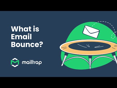 Email Bounce Explained - Tutorial by Mailtrap