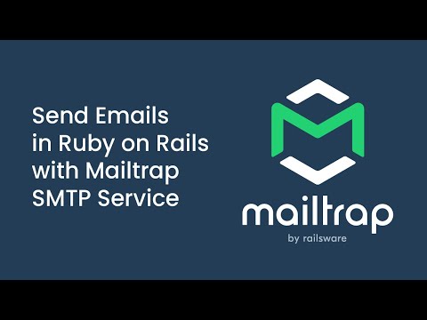 How to send emails in Ruby on Rails using Mailtrap SMTP